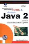 Pengolahan Database MySql 5 dengan Java 2